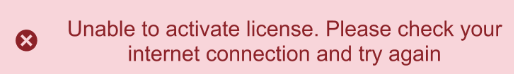 Unable to Activate License