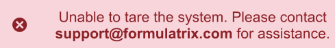 Unable to Tare the System