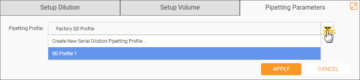 Change the Pipetting Profile from the Pipetting Parameters Tab