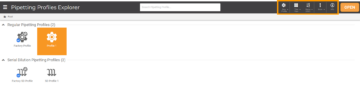 Menu Bar in the Pipetting Profiles Explorer Page
